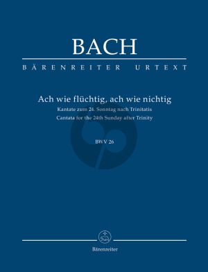 Bach Kantate No.26 Ach wie flüchtig, ach wie nichtig BWV 26 (Taschenpartitur ed. Alfred Durr) (Barenreiter Urtext)