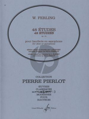 Ferling 48 Etudes Op.31 Hautbois ou Saxophone (Edition Revised and Annotated by L. Bleuzet) (New Revision by Pierre Pierlot)