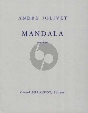 Jolivet Mandala pour Orgue (7 Mouvements)