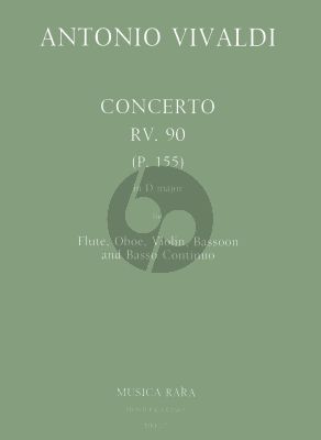 Concerto D-major RV 90 (P.155) Fl.-Ob.-Vi.-Bsn.-Bc