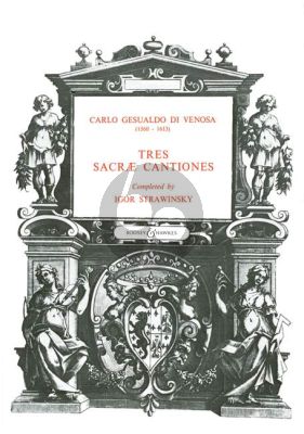 Gesaldo di Venosa 3 Sacrae Cantiones choir SATB (completed by Igor Strawinsky)