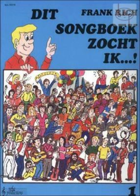 Dit Songboek zocht ik Vol.1 Enkele Melodielijn, Akkoorden en Teksten