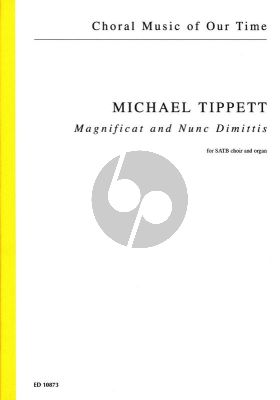 Tippett Magnificat and Nunc Dimittis SATB and Organ