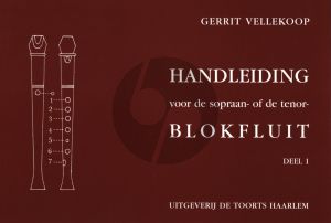 Vellekoop Handleiding Vol.1 Methode voor Sopraan- of Tenorblokfluit