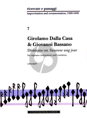 Dalla Casa Bassano Divisions On Susanne Ung Jour Descant Recorder [Violin] and Bc (Ricercate e Passagi Vol.7)