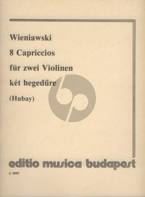 Wieniawski 8 Capriccios Op.18 Violin (with 2nd. Violin) (Hubay)