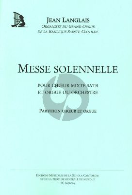 Langlais Messe Solenelle SATB et Orgue