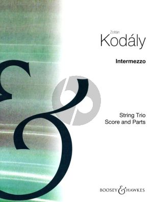 Kodaly Intermezzo Violin-Viola and Violoncello (1905) (Score/Parts)