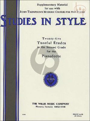 Studies in Style - 25 Tuneful Etudes in the Second Grade for Piano Solo