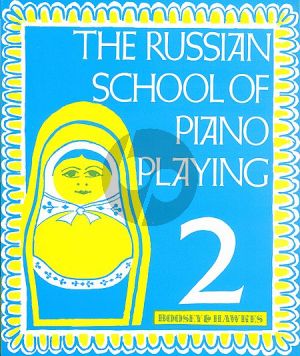 Russian School of Piano Playing Vol.2