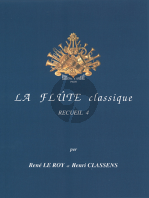 Album La Flute Classique Vol.4 Flute-Piano Edited by Rene Le Roy and Henri Classens