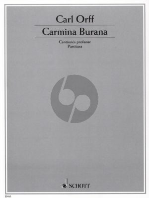 Orff Orff Carmina Burana Cantiones Profanae fur Soli (STBar), Chor (SATB), Kinderchor und Orchester Partitur