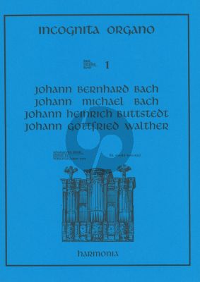 Bach J.B.-J.M.Bach en J.G.Walther Album orgel (Incognita Organo 1)