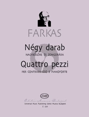 Farkas Quattro Pezzi for Double Bass and Piano