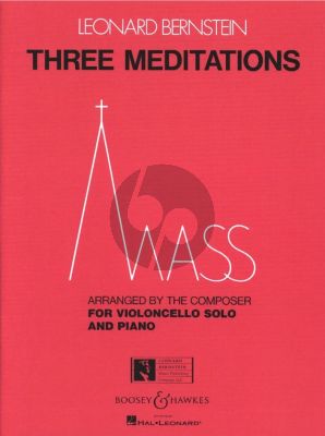 Bernstein 3 Meditations from Mass for Violoncello and Piano