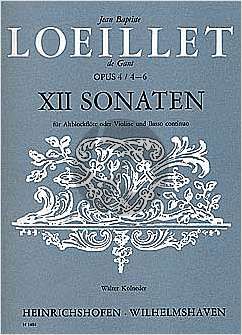 Loeillet 12 Sonaten Op.4 Vol.2 (No.4-6) Altblockflöte[Oboe/Violine]-Bc (Walter Kolneder)