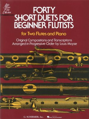 Album 40 Short Duets for Beginning Flautists for 2 Flutes and Piano (Arranged by Louis Moyse)