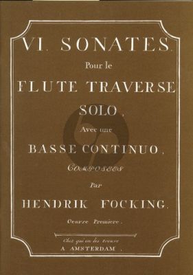 Focking 6 Sonaten Op.1 Flute-Basso (edited by Kees Otten) (facs.)