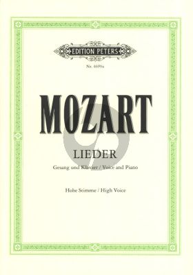 Mozart Lieder fur Hohe Stimme und Klavier (Herausgegeben von Hans-Joachim Moser)