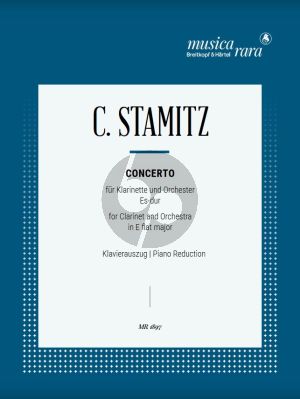 Stamitz Concerto E-flat Major Clarinet in Bb and Orchestra Edition for Clarinet and Piano (edited by Himie Voxman and Richard Hervig)