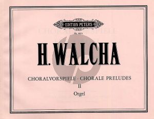 Walcha Choralvorspiele Vol.2 Orgel (20 Choralvorspiele)