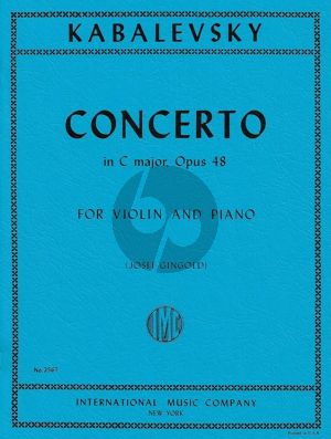 Kabalevsky Concerto C-major Op.48 for Violin and Orchestra - Edtion for Violin and Piano (Edited by Josef Gingold)