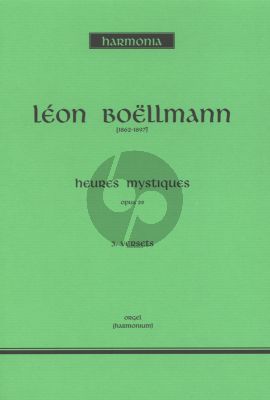 Boellmann Heures Mystiques Op.29 Vol.3 Versets for Organd (Manual) or Harmonium