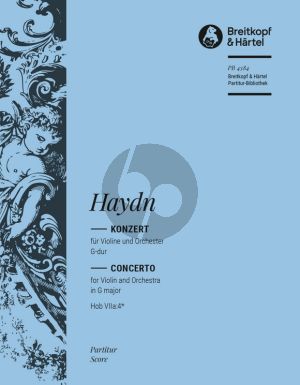 Haydn Violin Concerto in G major Hob VIIa:4* for Violin and Orchestra Full Score