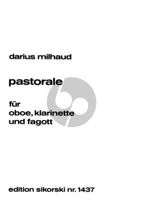 Milhaud Pastorale Op. 147 Oboe, Klarinette und Fagott (Part./Stimmen)