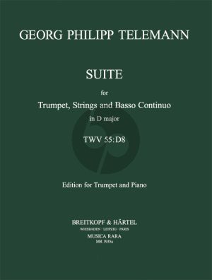 Telemann Suite No. 1 D-major TWV 55:D8 Trumpet-Strings-Bc (piano reduction) (edited by Robert Paul Block)