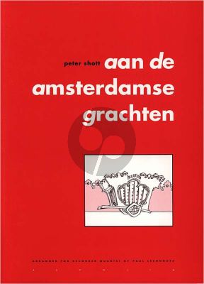 Shott Aan de Amsterdamse Grachten (4 Recorders SATB) (Score/Parts)