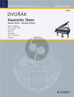 Slawische Tanze Op.72 Vol.2  No.5-8 fur Klavier zu 4 Hande (