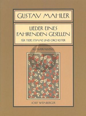 Mahler Songs of a Wayfahrer (Lieder eines Fahrenden Gesellen)