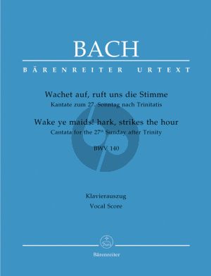 Bach J.S. Kantate BWV 140 Wachet auf, ruft uns die Stimme Vocal Score (Wake ye maids! hark, strikes the hour BWV 140) (German / English)