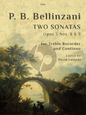 Bellinzani 2 Sonatas Op.3 No.8-9 for Treble Recorder and Bc (Edited by David Lasocki)