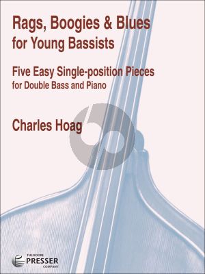 Hoag Rags-Boogies & Blues for Young Bassists (Double Bass and Piano)