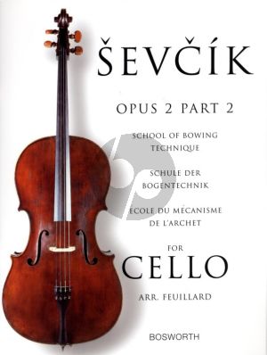 Sevcik School of Bowing Technique Op.2 Vol.2 for Cello (Feuillard)