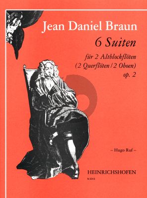 Braun 6 Suiten Op. 2 2 Altblockflöten (Spielpartitur) (Hugo Ruf)