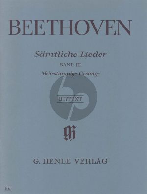 Beethoven Lieder vol.3 Mehrstimmige Gesange (SATB-Piano) (Urtext) (Luhning)