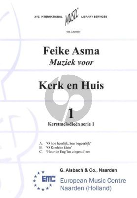 Asma Kerk en Huis Vol. 1 Kerstmelodien 1 voor Orgel