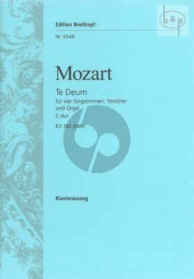 Te Deum C-major KV 141[66b] (SATB-Str.-Organ) Vocal Score