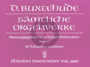 Buxtehude Orgelwerke Vol.1 18 Praeludia BuxWV 136 - 153 (Klaus Beckmann)