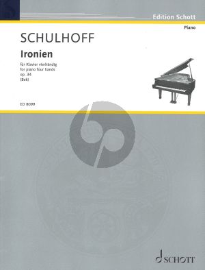 Schulhoff Ironien Op.34 for Piano 4 Hands (Edited by Josef Bek)