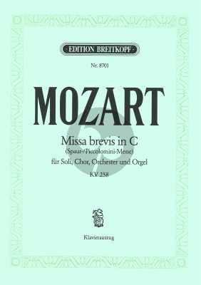Mozart Missa brevis C-dur KV 258 "Spaurmesse" Soli-Chor-Orchester (Klavierauszug) (Christian Rudolf Riedel)