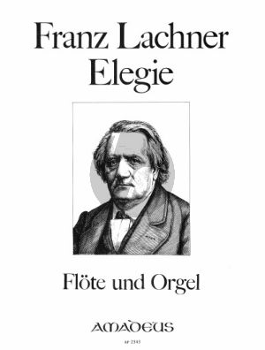 Lachner Elegie Flöte und Orgel