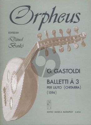 Gastoldi Balletti a 3 per Liuto o Chitarra (Dániel Benkő)