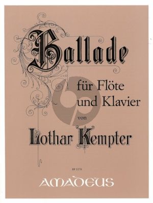 Kempter Ballade Op. 37 Flöte und Klavier (Harry Joelson)