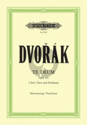 Te Deum Op.103 SB soli-SATB-Orch. Vocal Score)