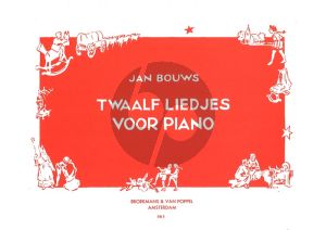 Bouws 12 Liedjes (Children's Songs) (grade 0-1)