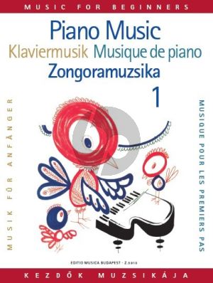 Piano-Music for Beginners (edited by Magda Szávai and Lili Veszprémi)